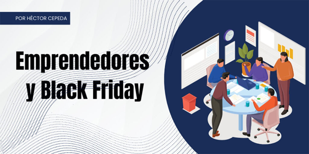 IDEARIO: Black Friday Cómo convertir la fecha en un aliado para tu negocio