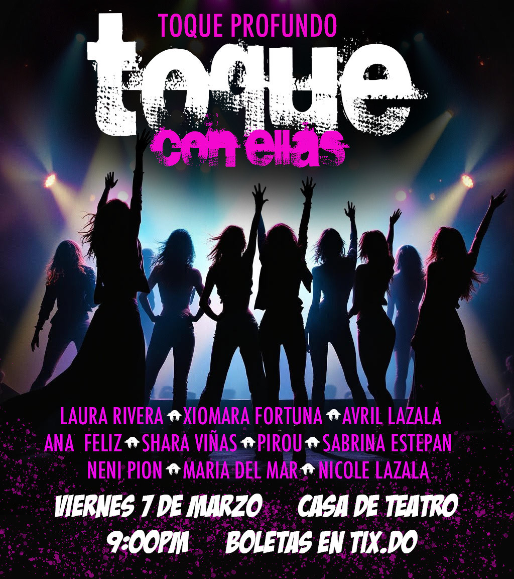 Cuando la mujer lleva la voz cantante: toque Profundo presenta “Toque con ellas”