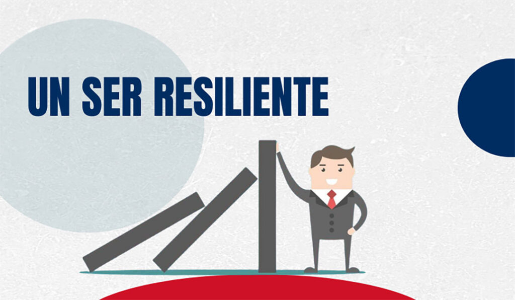 IDEARIO: un ser resiliente